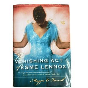 The Vanishing Act of Esme Lennox Hardcover – October 24,‎ 2007